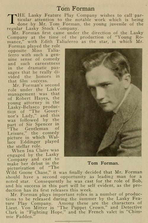 Tom Forman was a juvenile lead before turning to directing.