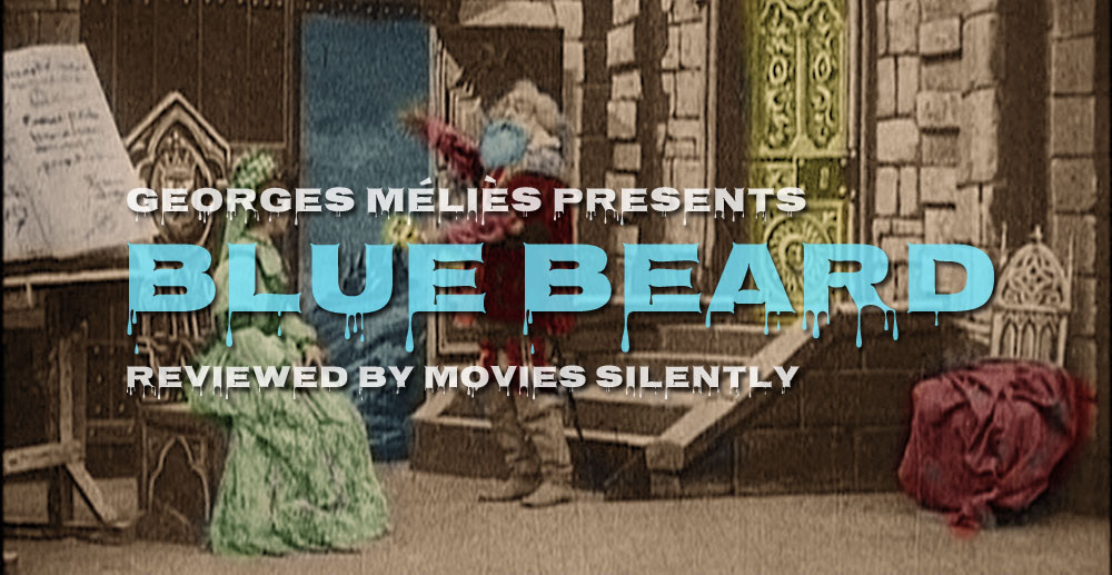 Blue Beard (1901) A Silent Film Review – Movies Silently